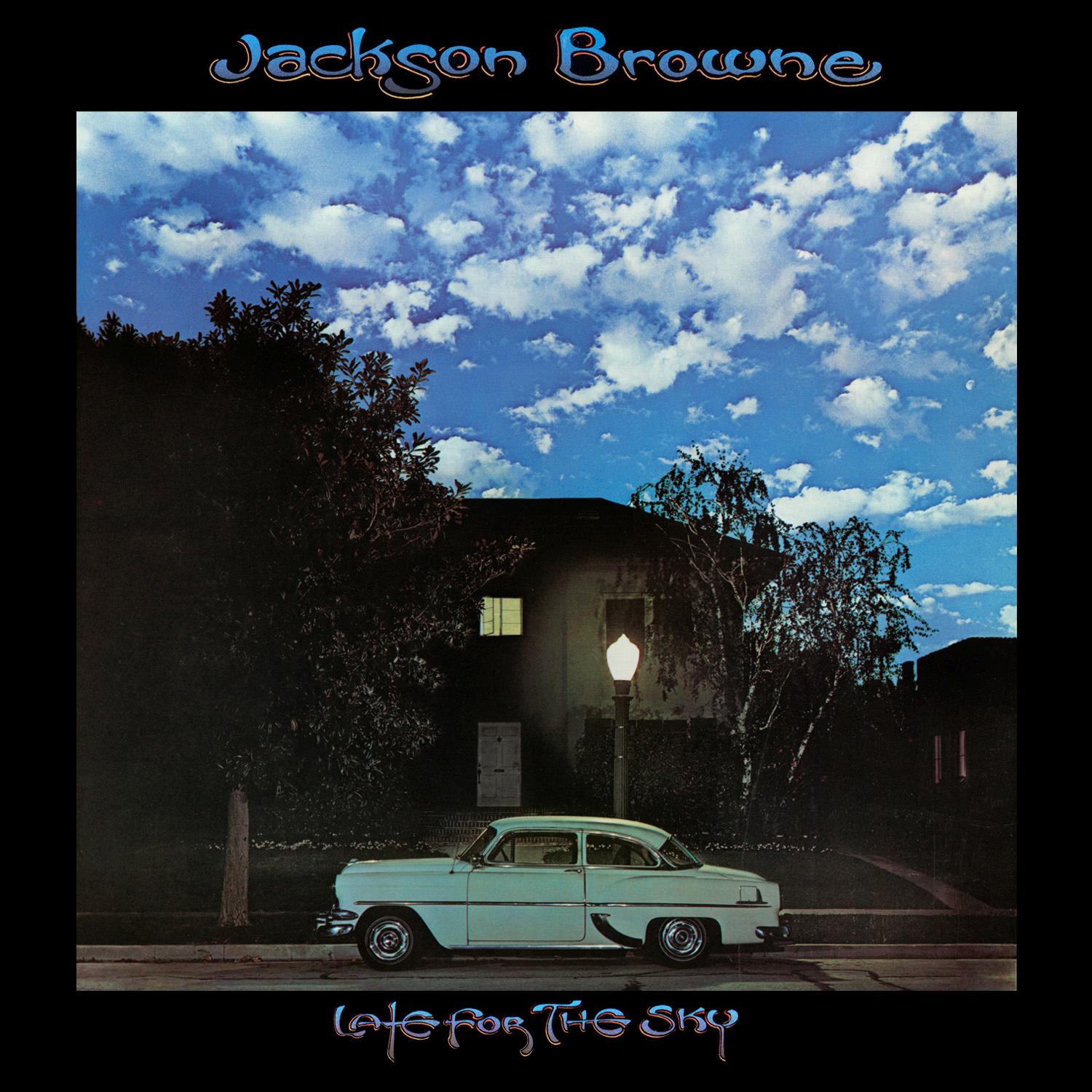 One Song Jackson Browne On His Legendary Late For The Sky